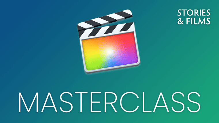 Final Cut Pro X Masterclass<