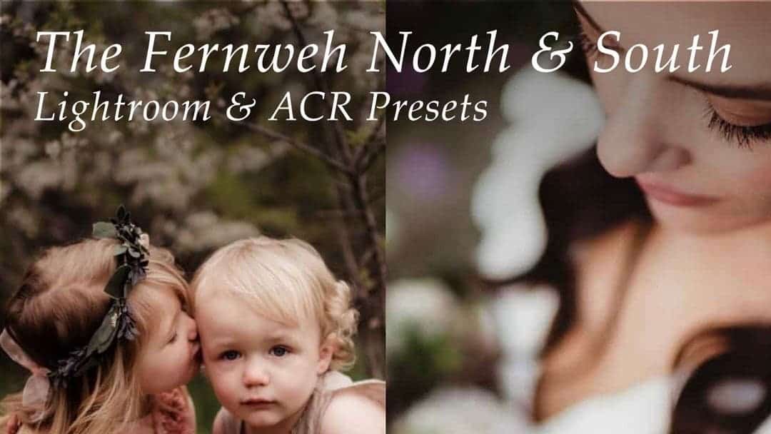 The Fernweh North and South Preset Collection<