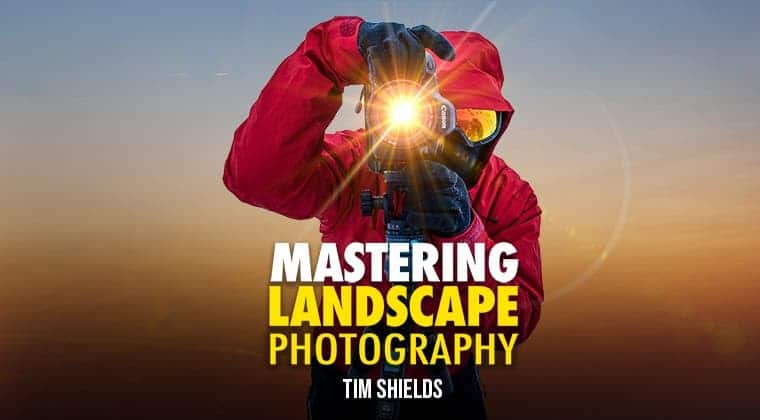 Mastering Landscape Photography<